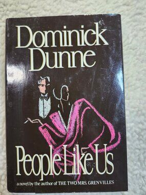 Dominick Dunne People Like Us Hardcover Book Club Edition 1988 Dust Jacket